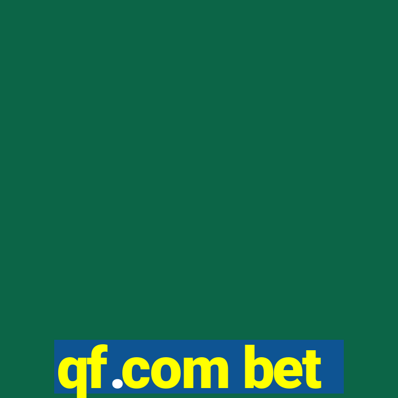 qf.com bet